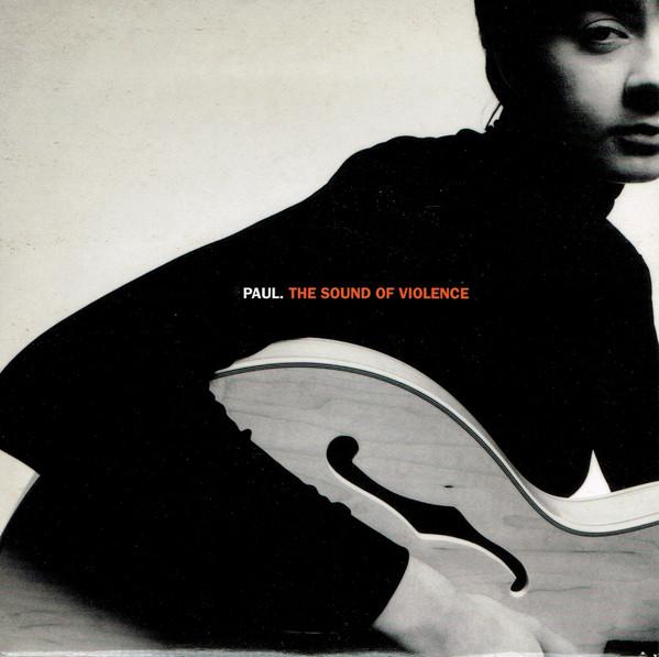 Paul (69) - The Sound Of Violence