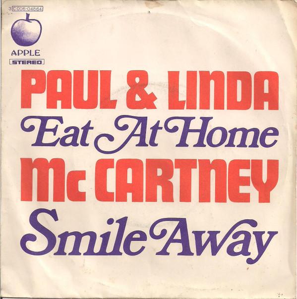 Paul & Linda McCartney - Eat At Home / Smile Away