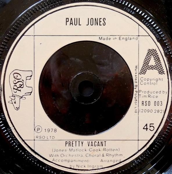 Paul Jones - Pretty Vacant / Sheena Is A Punk Rocker