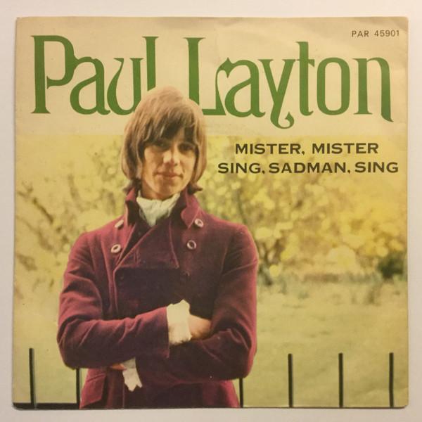 Paul Layton - Mister, Mister / Sing, Sadman, Sing