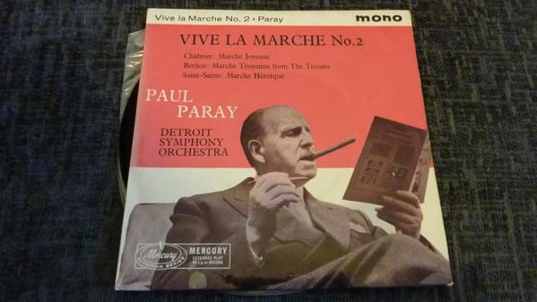 Paul Paray, Detroit Symphony Orchestra - Vive La Marche No.2