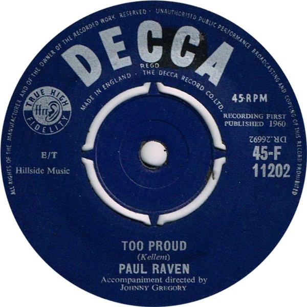 Paul Raven (2) - Too Proud
