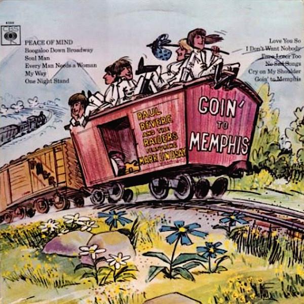 Paul Revere & The Raiders, Mark Lindsay - Goin' To Memphis