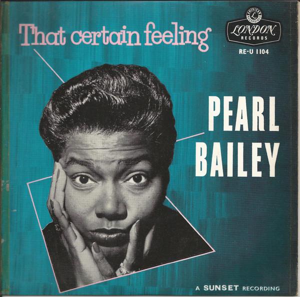 Pearl Bailey - That Certain Feeling
