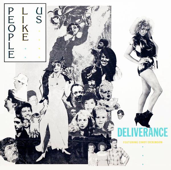 People Like Us (2), Cindy Dickinson - Deliverance