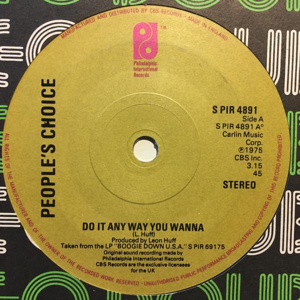 People's Choice - Do It Any Way You Wanna