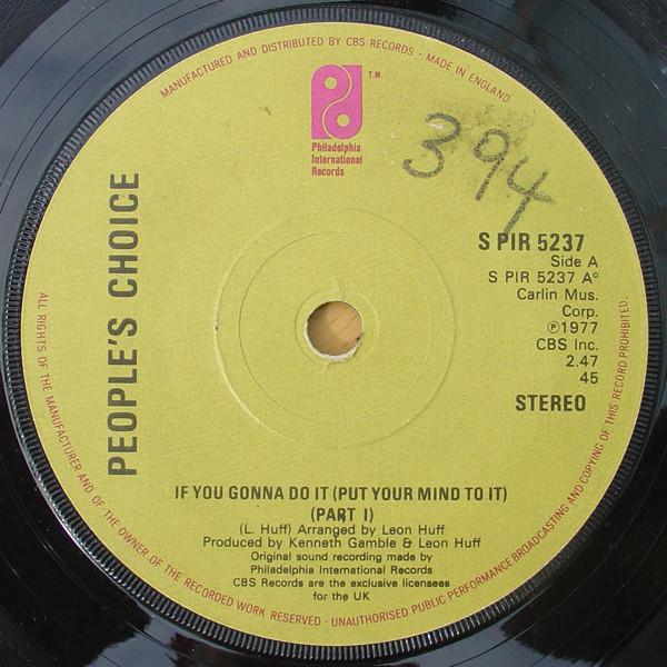 People's Choice - If You Gonna Do It (Put Your Mind To It)