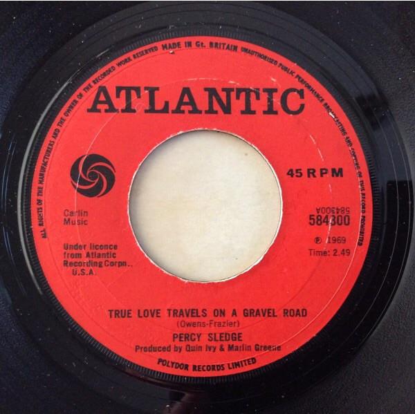 Percy Sledge - True Love Travels On A Gravel Road