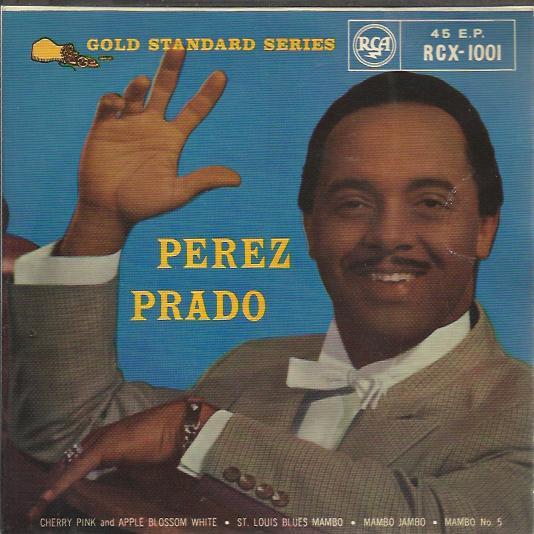 Perez Prado And His Orchestra - Perez Prado