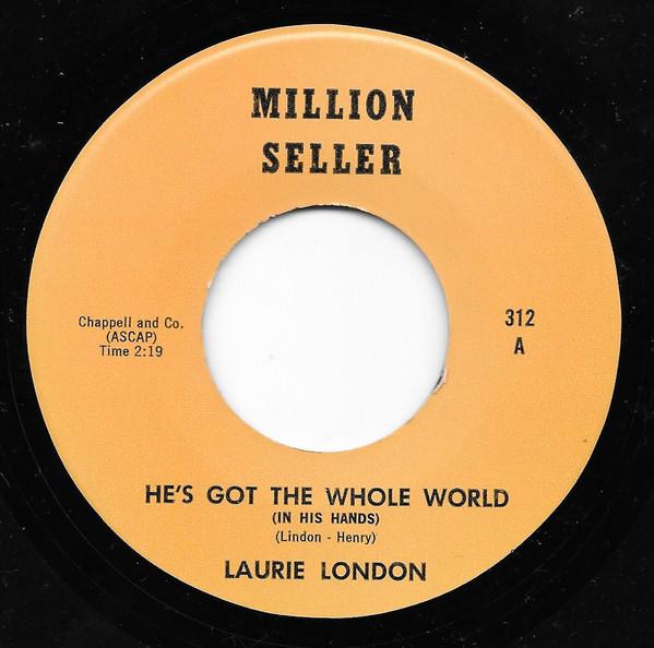 Peter & Gordon, Laurie London - He's Got The Whole World (In His Hands)