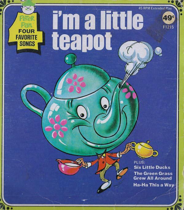 Peter Pan Players - I'm A Little Teapot