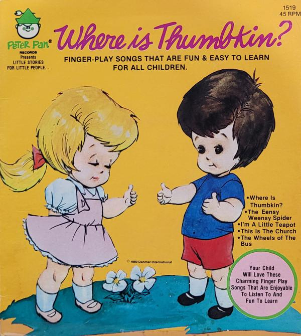 Peter Pan Players - Where Is Thumbkin?