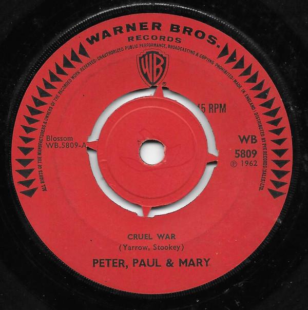 Peter, Paul & Mary - Cruel War