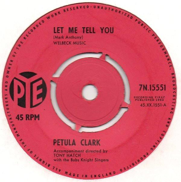 Petula Clark - Let Me Tell You / Be Good To Me