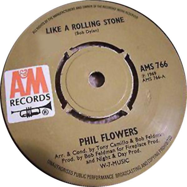 Phil Flowers & The Flower Shop - Like A Rolling Stone / Keep On Sockin' It Children
