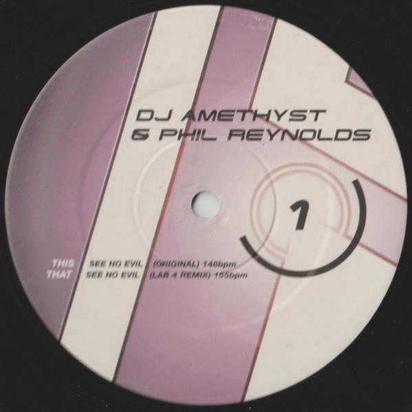 Phil Reynolds, DJ Amethyst - See No Evil