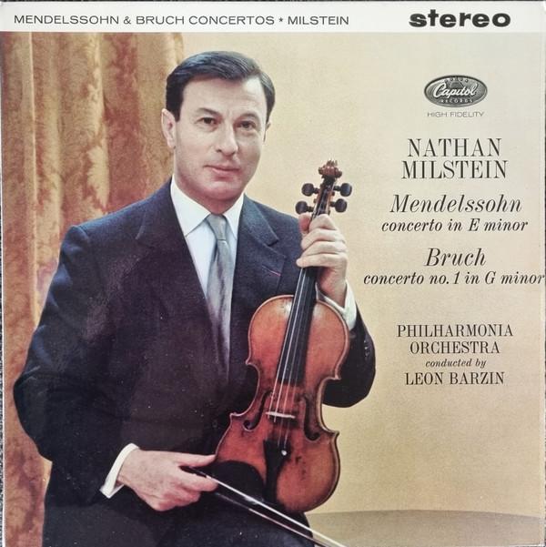 Philharmonia Orchestra, Felix Mendelssohn-Bartholdy, Max Bruch, Nathan Milstein, Leon Barzin - Concerto In E Minor /  Concerto No. 1 In G Minor