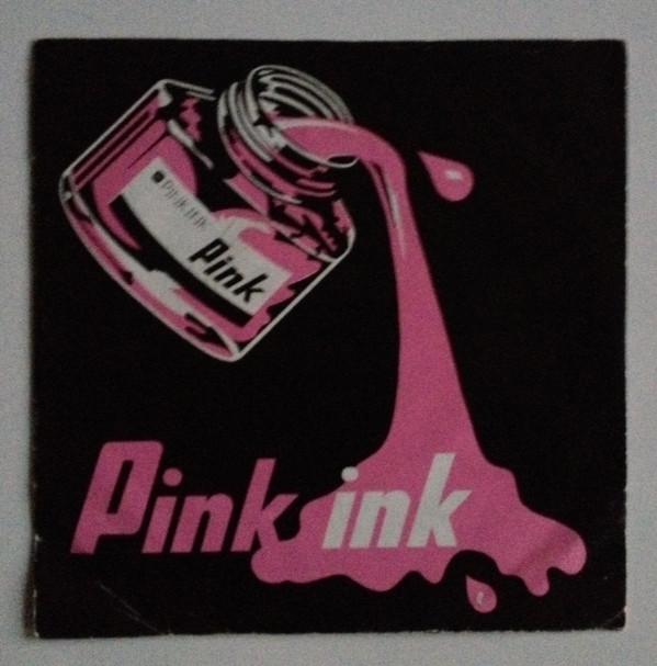 Pink Ink - Come Back To Me / Inside Feeling