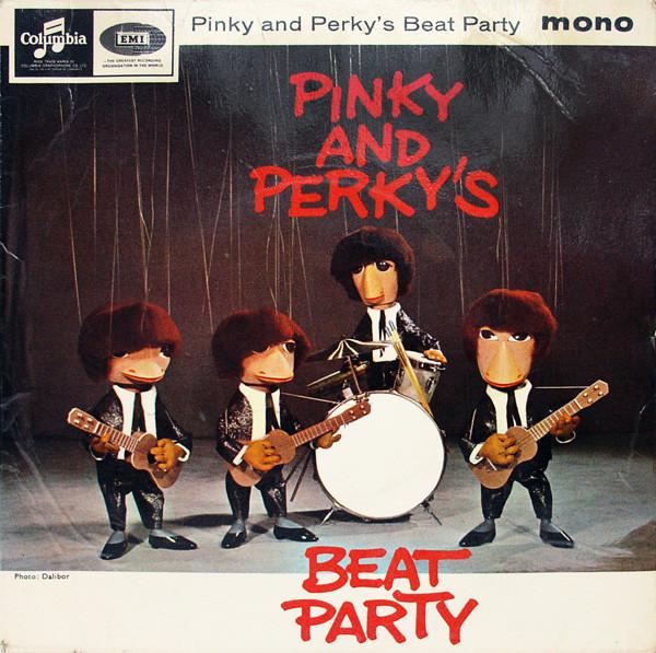 Pinky & Perky - Pinky And Perky's Beat Party