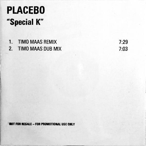 Placebo - Special K