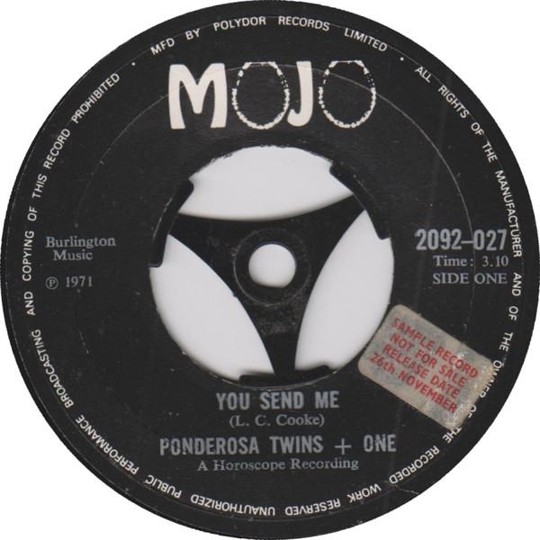 Ponderosa Twins + One - You Send Me