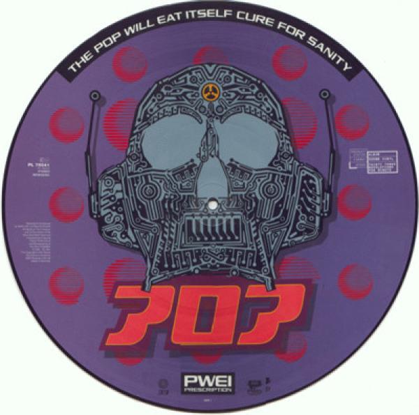 Pop Will Eat Itself - Cure For Sanity