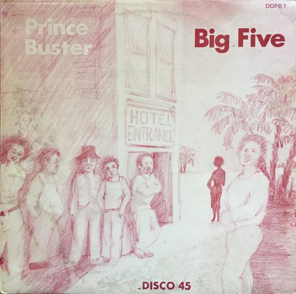 Prince Buster, Folkes Brothers - Big Five / Shaking Up Orange Street / Carolina