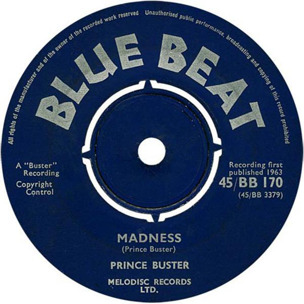 Prince Buster, Prince Buster's All Stars - Madness / Toothache