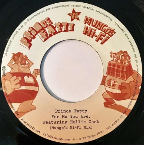 Prince Fatty - For Me You Are / Say What You're Saying