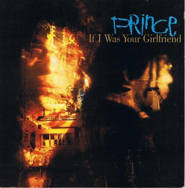 Prince - If I Was Your Girlfriend