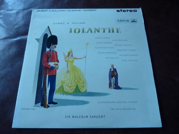Pro Arte Orchestra Of London, Gilbert & Sullivan, Sir Malcolm Sargent - Iolanthe (Record 1)