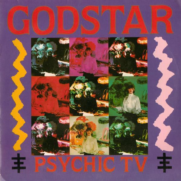 Psychic TV, The Angels Of Light (2) - Godstar