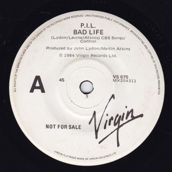 Public Image Limited - Bad Life
