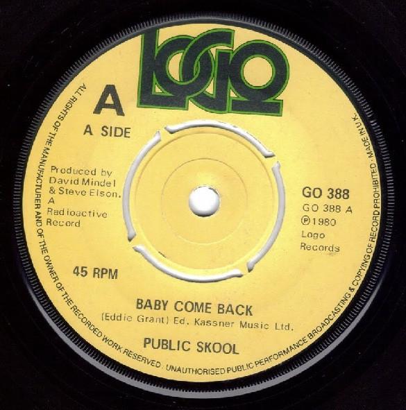 Public Skool - Baby Come Back