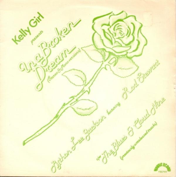 Python Lee Jackson, Rod Stewart - In A Broken Dream