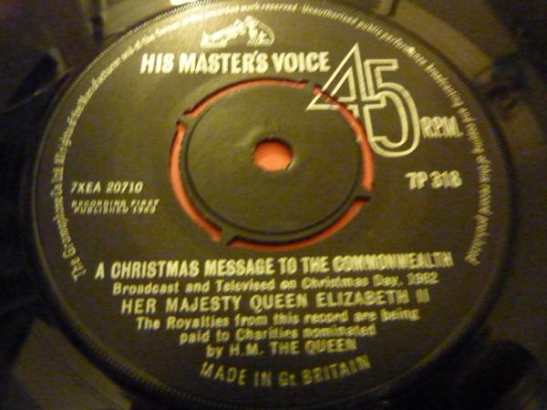 Queen Elizabeth II - A Christmas Message To The Commonwealth