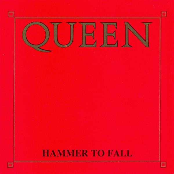 Queen - Hammer To Fall