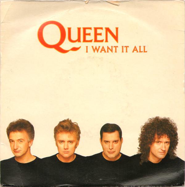 Queen - I Want It All
