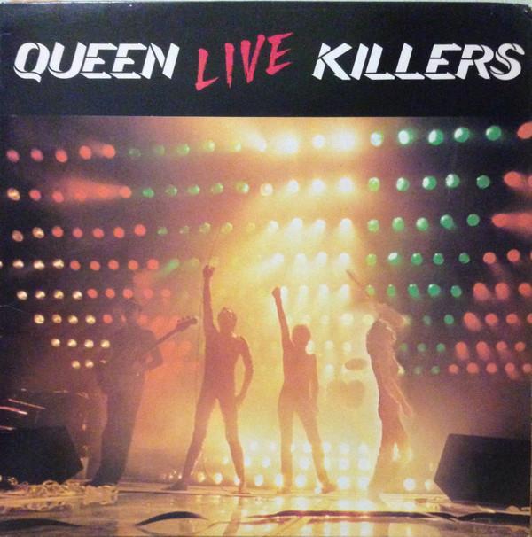 Queen - Live Killers