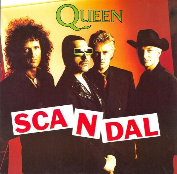 Queen - Scandal