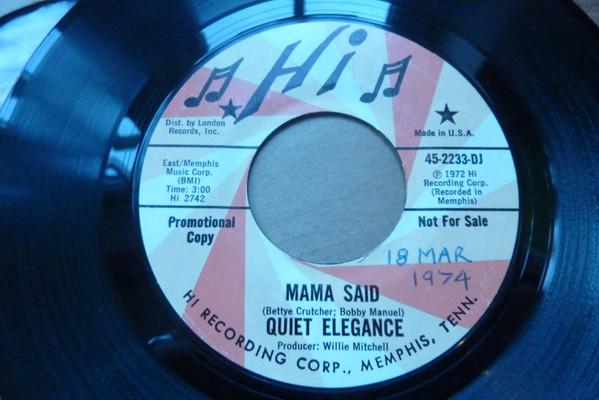 Quiet Elegance - Mama Said