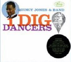 Quincy Jones & Band - I Dig Dancers