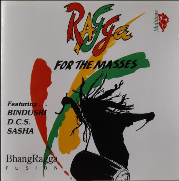  - Ragga For The Masses