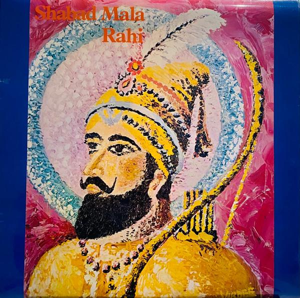 Raghubir Singh Rahi - Shabad Mala