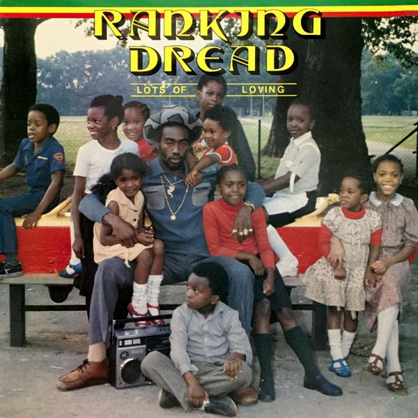 Ranking Dread - Lots Of Loving