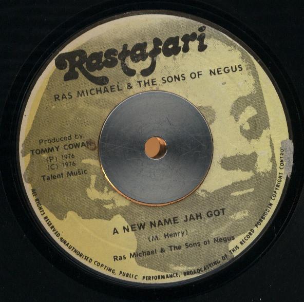 Ras Michael & The Sons Of Negus - A New Name Jah Got / A New Dub