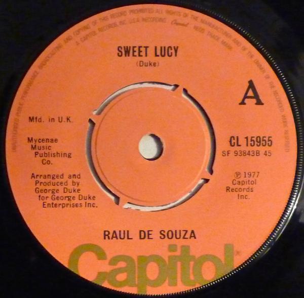 Raul De Souza - Sweet Lucy
