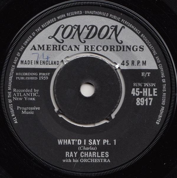 Ray Charles And His Orchestra - What'd I Say