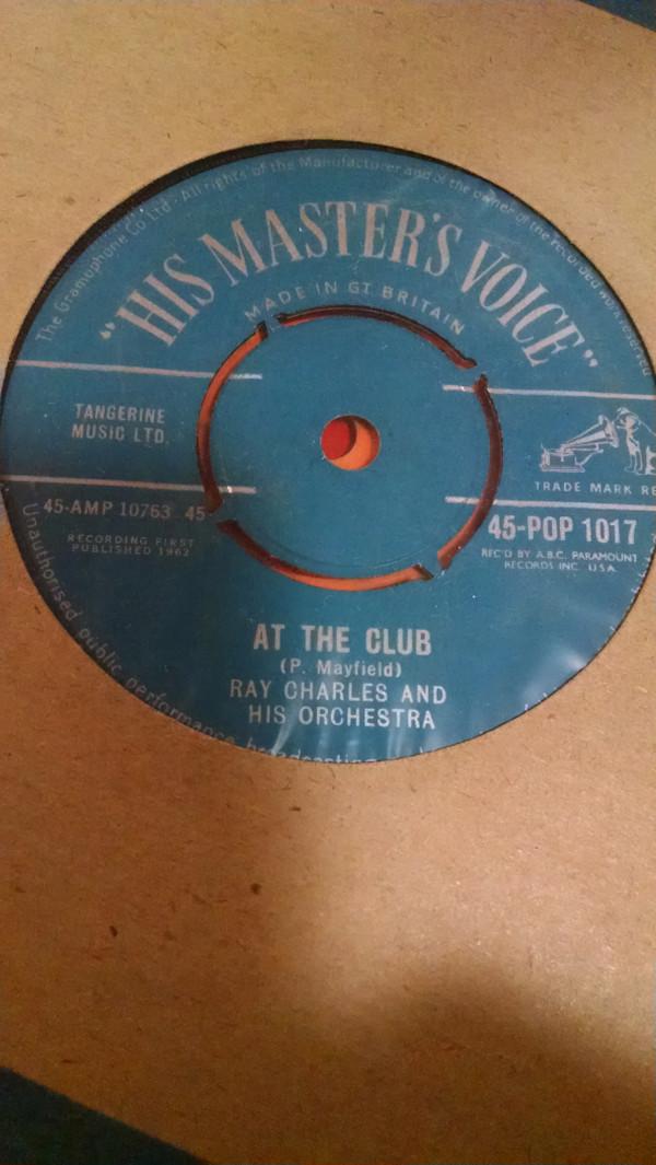Ray Charles - Hide 'Nor Hair / At The Club