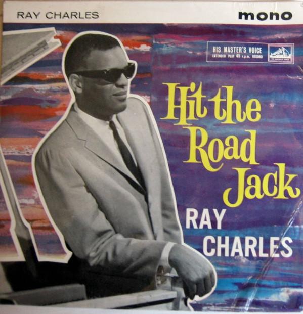 Ray Charles - Hit The Road Jack